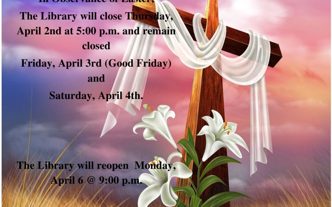 Easter Holiday/ Good Friday Closing 2026